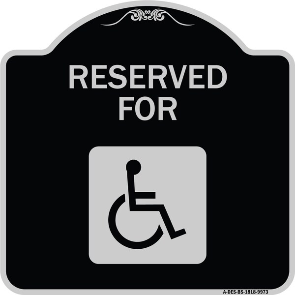 Designer Series-Graphic Handicapped Reserved Black & Silver Alum, 18" x 18", BS-1818-9973
